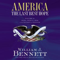America__The_Last_Best_Hope__Volume_II_